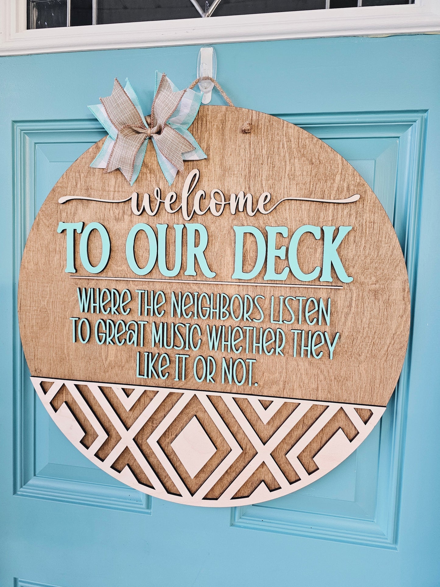 Welcome To Our Deck Door Hanger