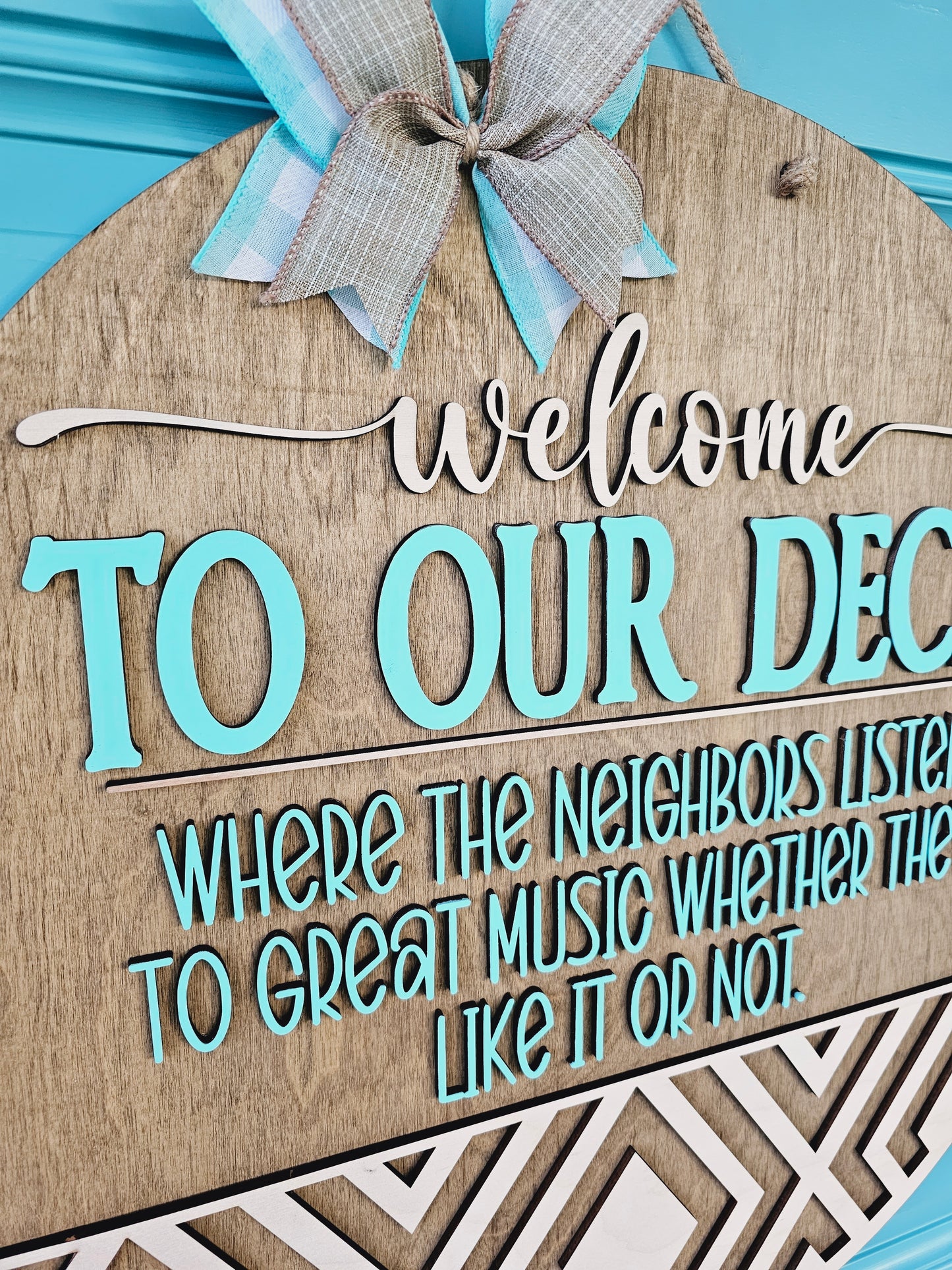 Welcome To Our Deck Door Hanger