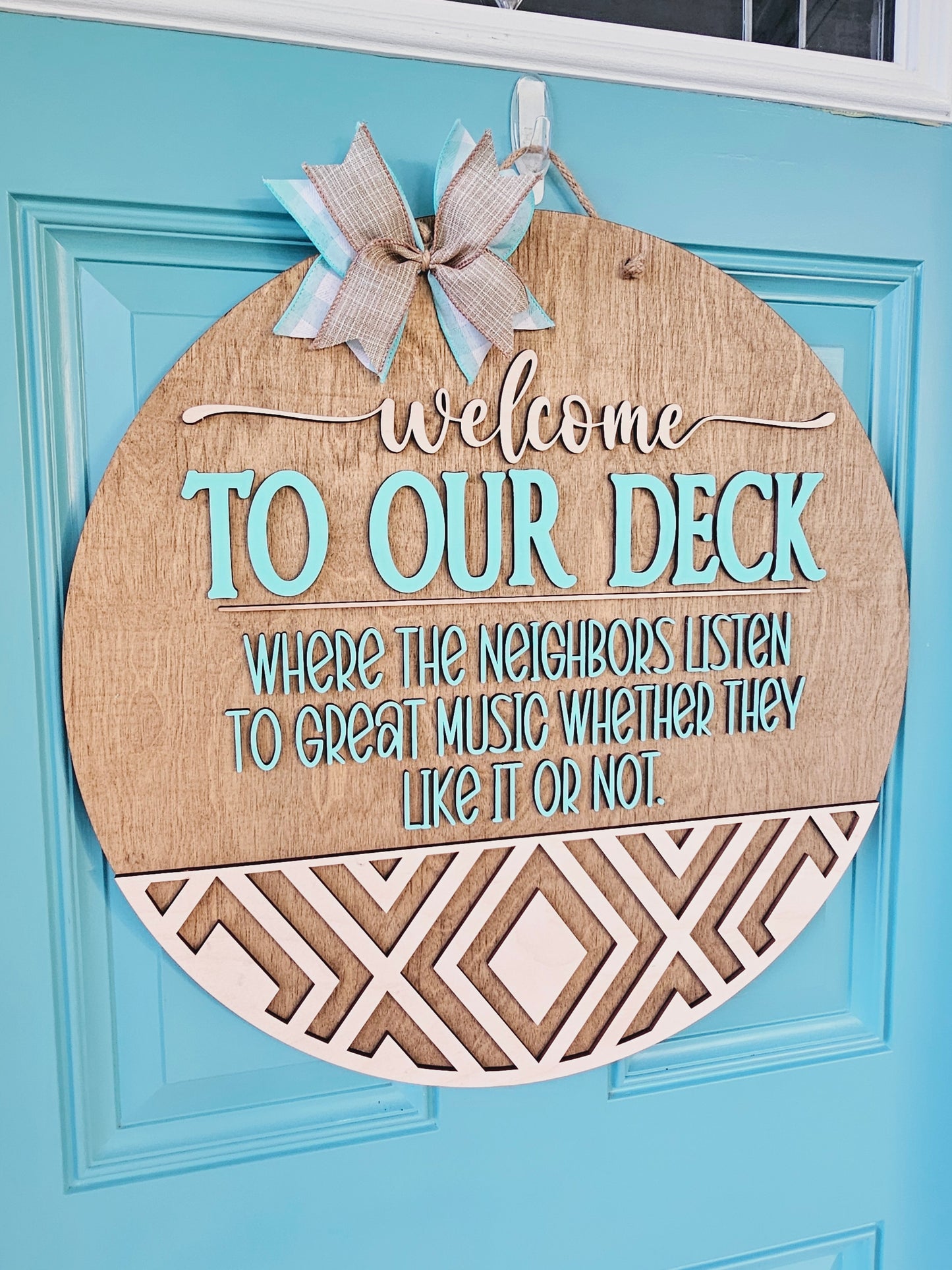 Welcome To Our Deck Door Hanger