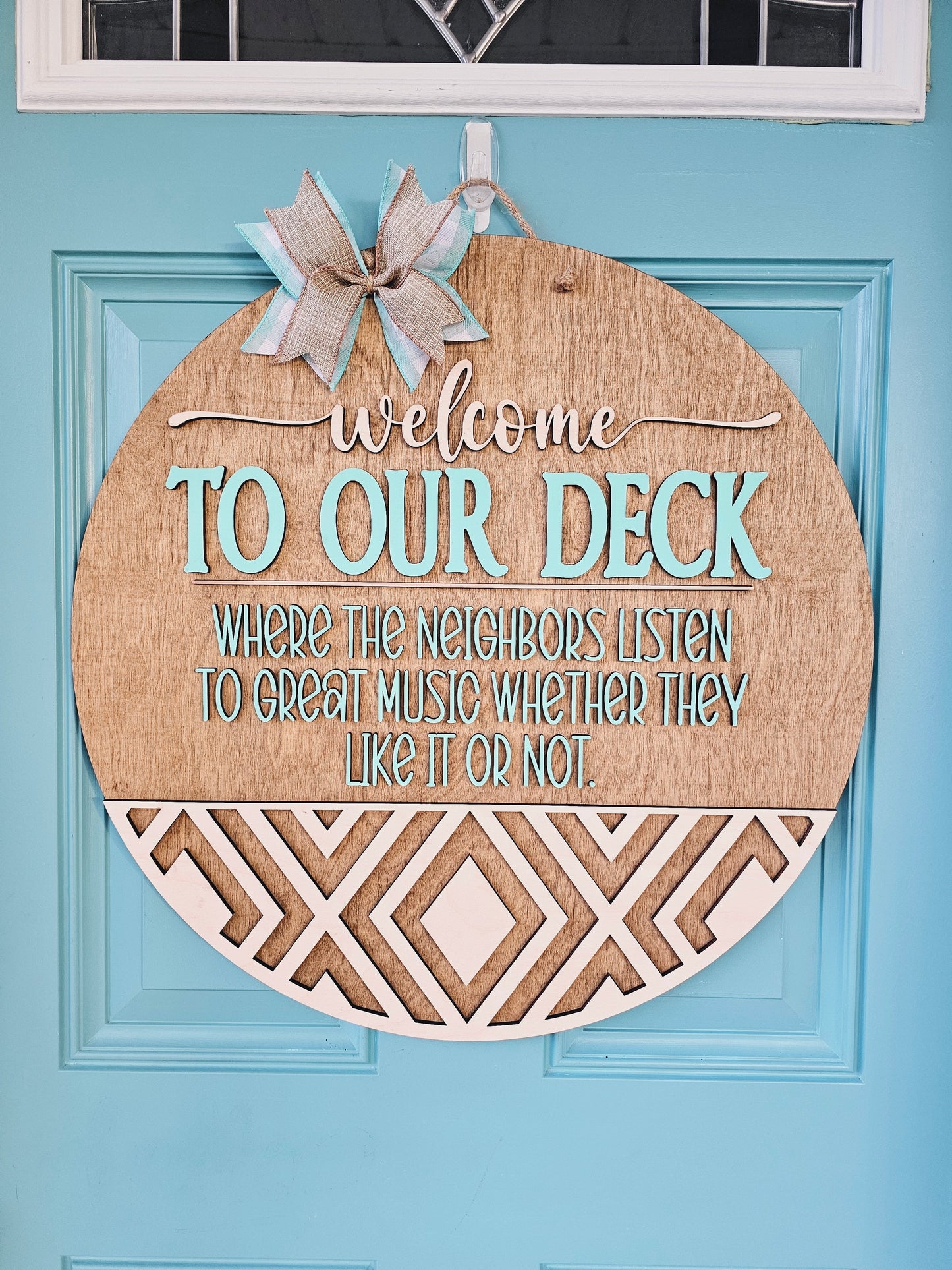 Welcome To Our Deck Door Hanger