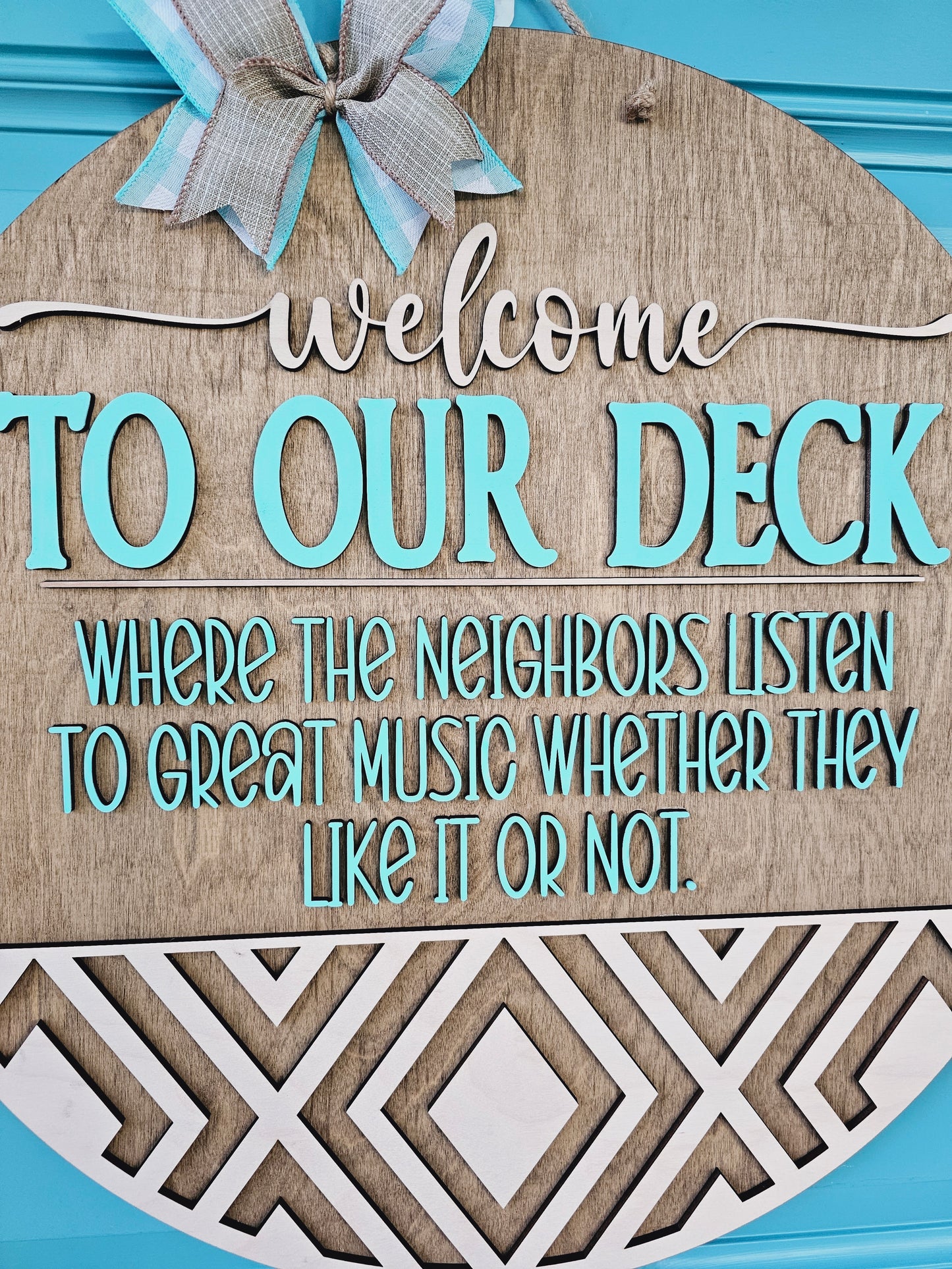 Welcome To Our Deck Door Hanger