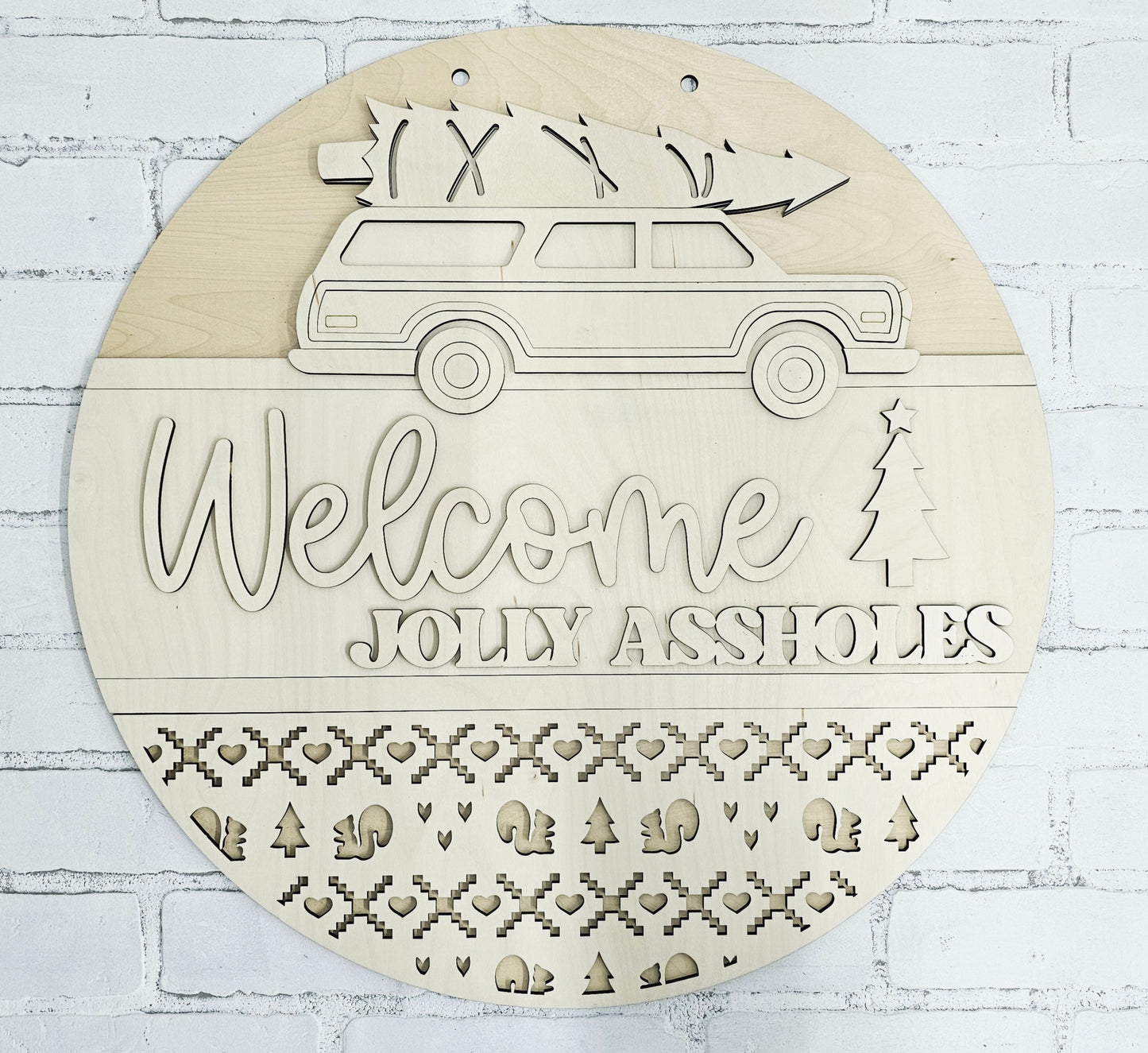 Welcome Jolly Assholes Door Hanger