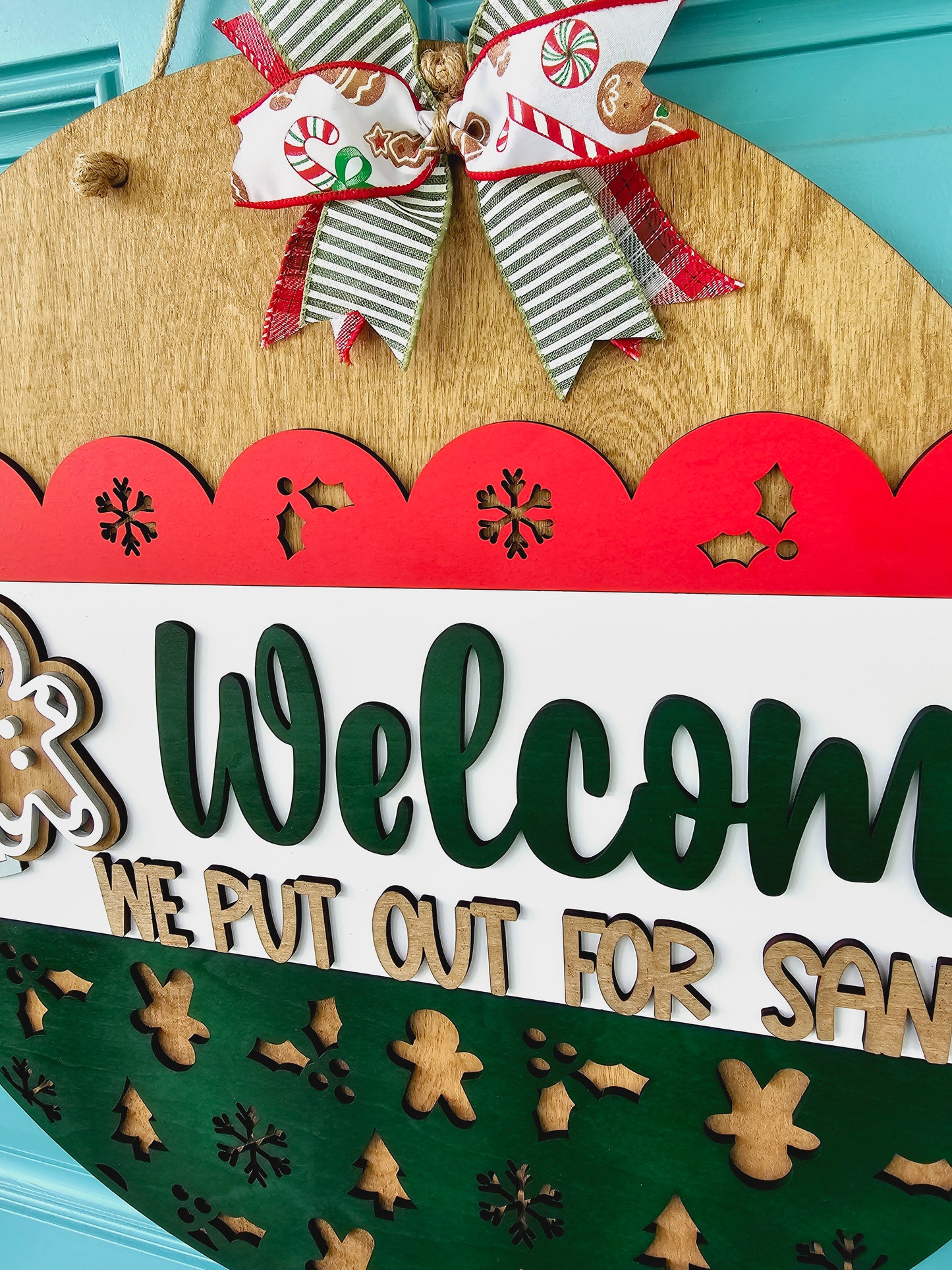 We put out for Santa Door Hanger