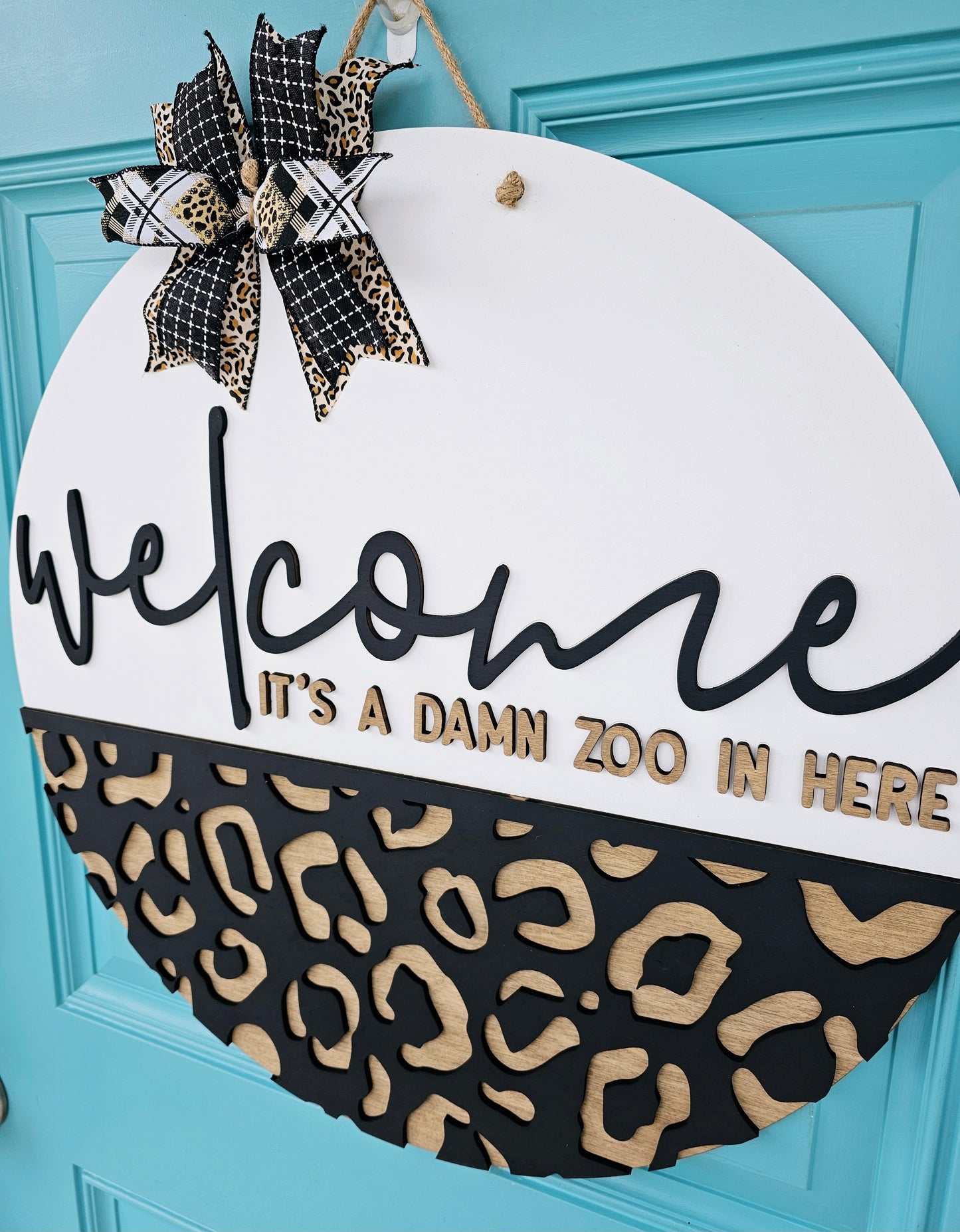 Welcome Its a damn zoo in here Door Hanger
