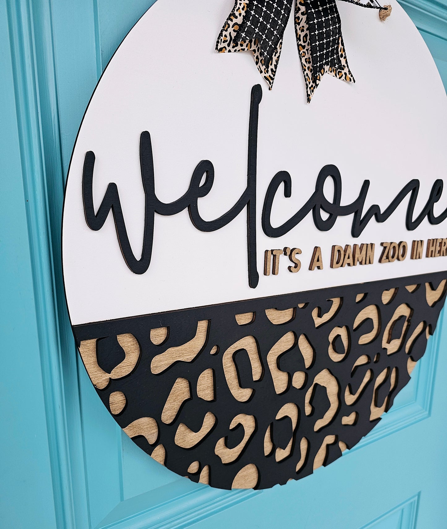 Welcome Its a damn zoo in here Door Hanger