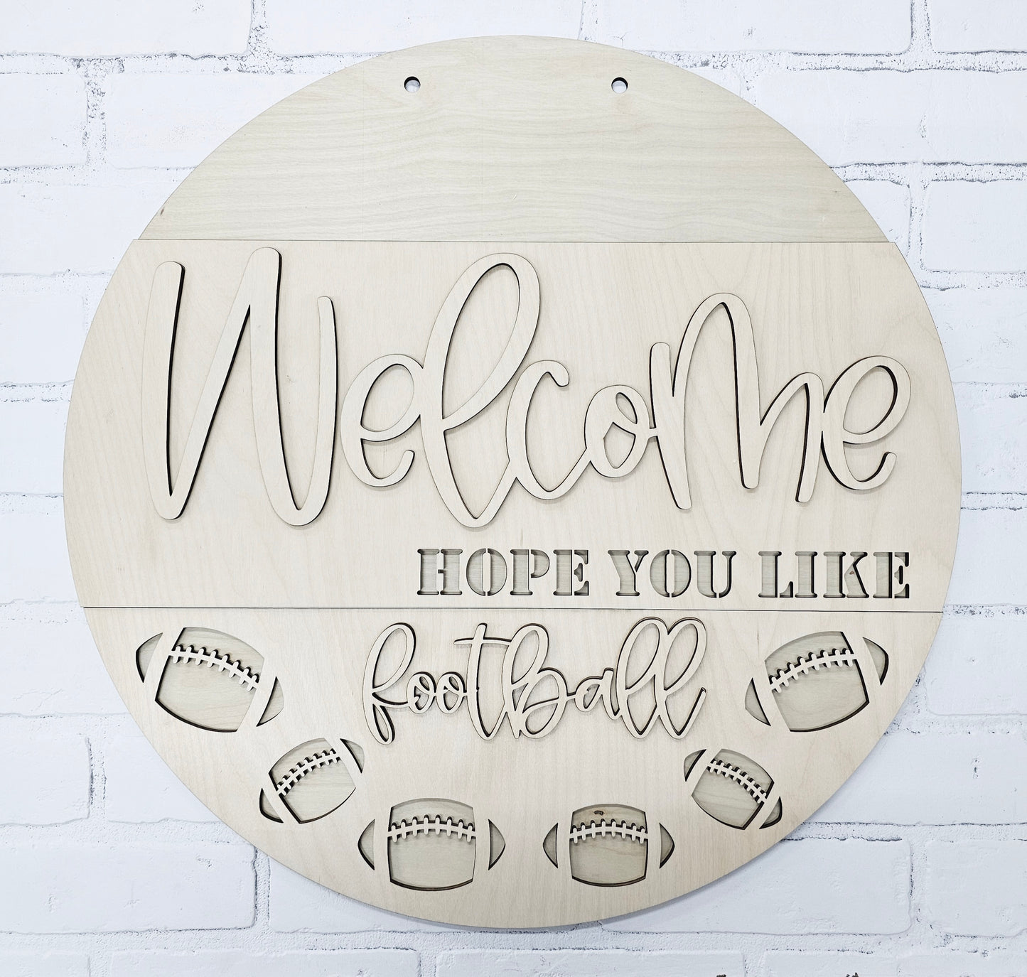 Welcome Hope You Like Football Door Hanger