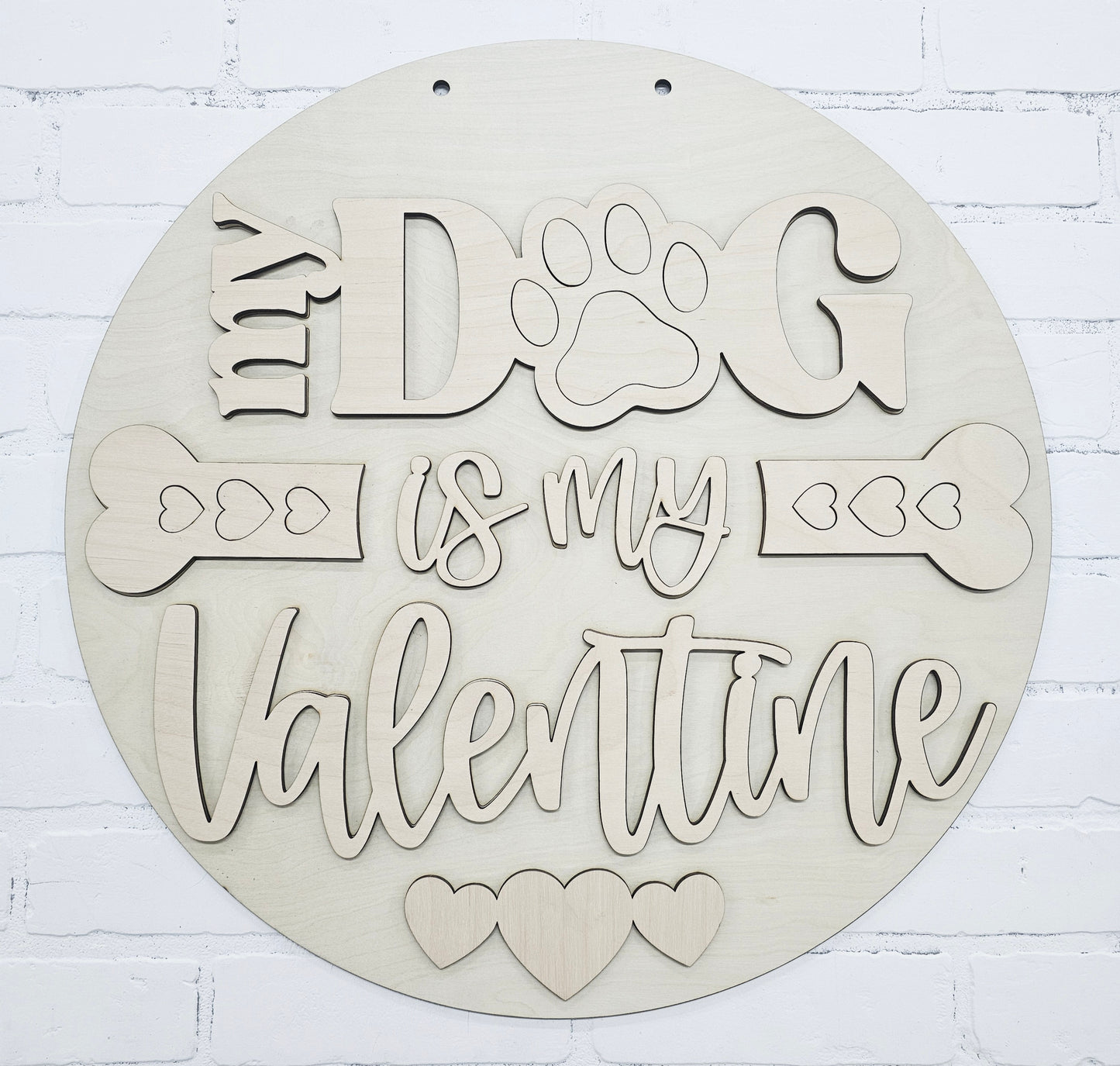 My Dog is my Valentine Door Hanger