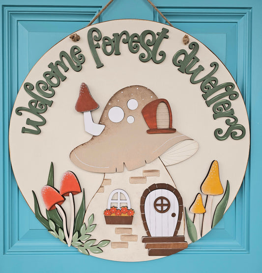 Welcome Forest Dwellers Door Hanger