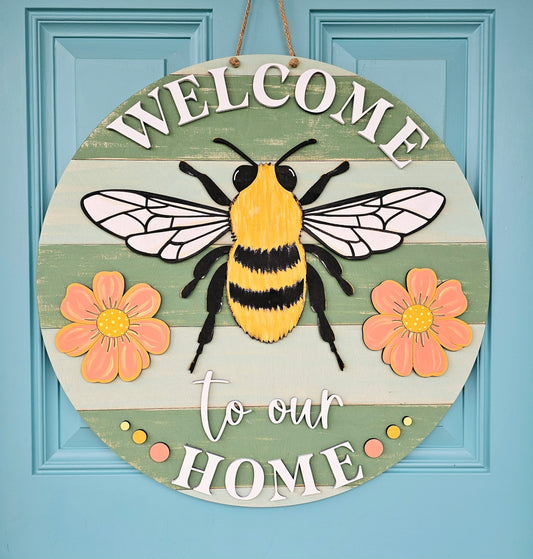 Welcome to our home Bee Door Hanger