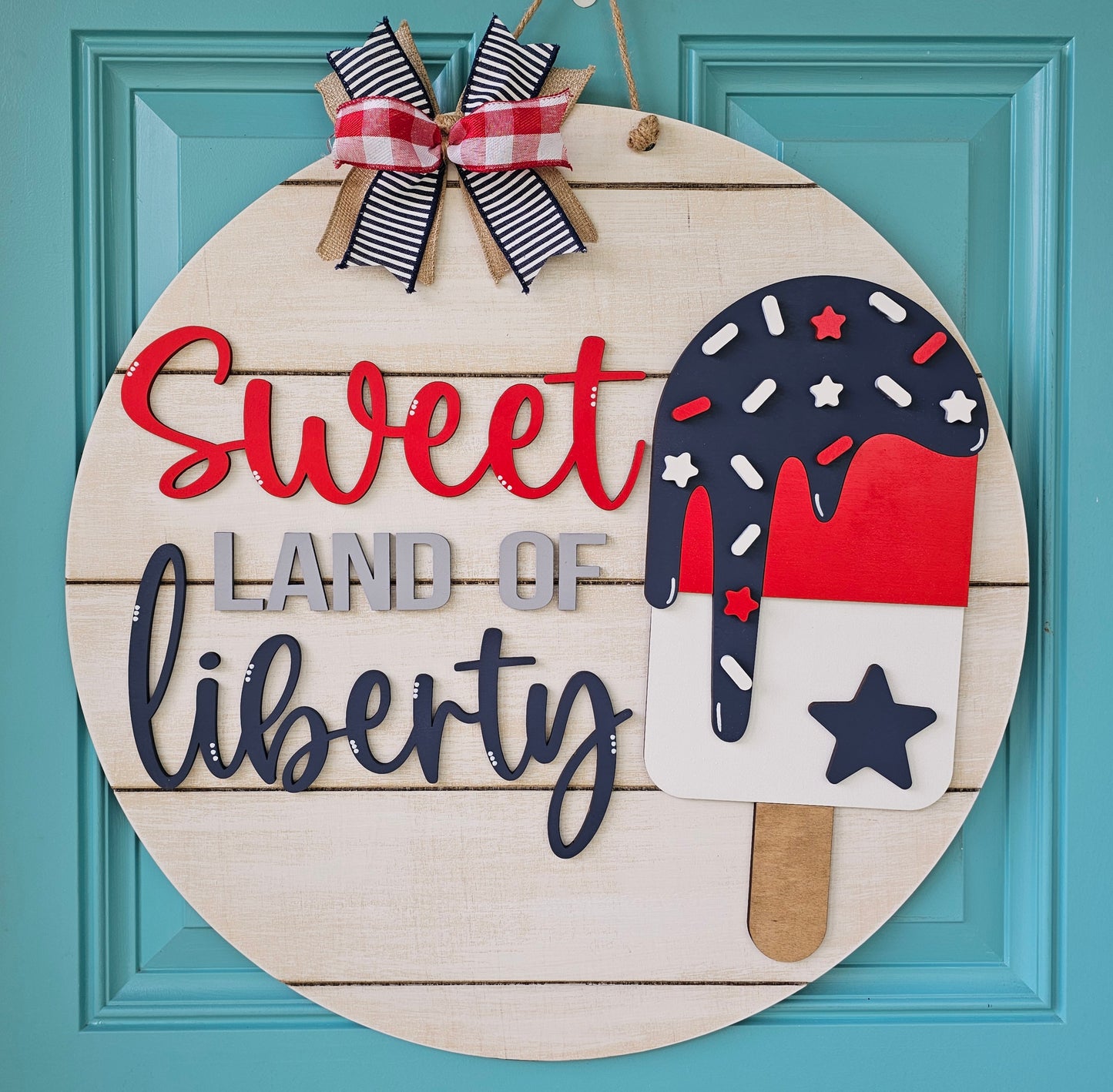 Sweet Land of Liberty Popsicle Door Hanger