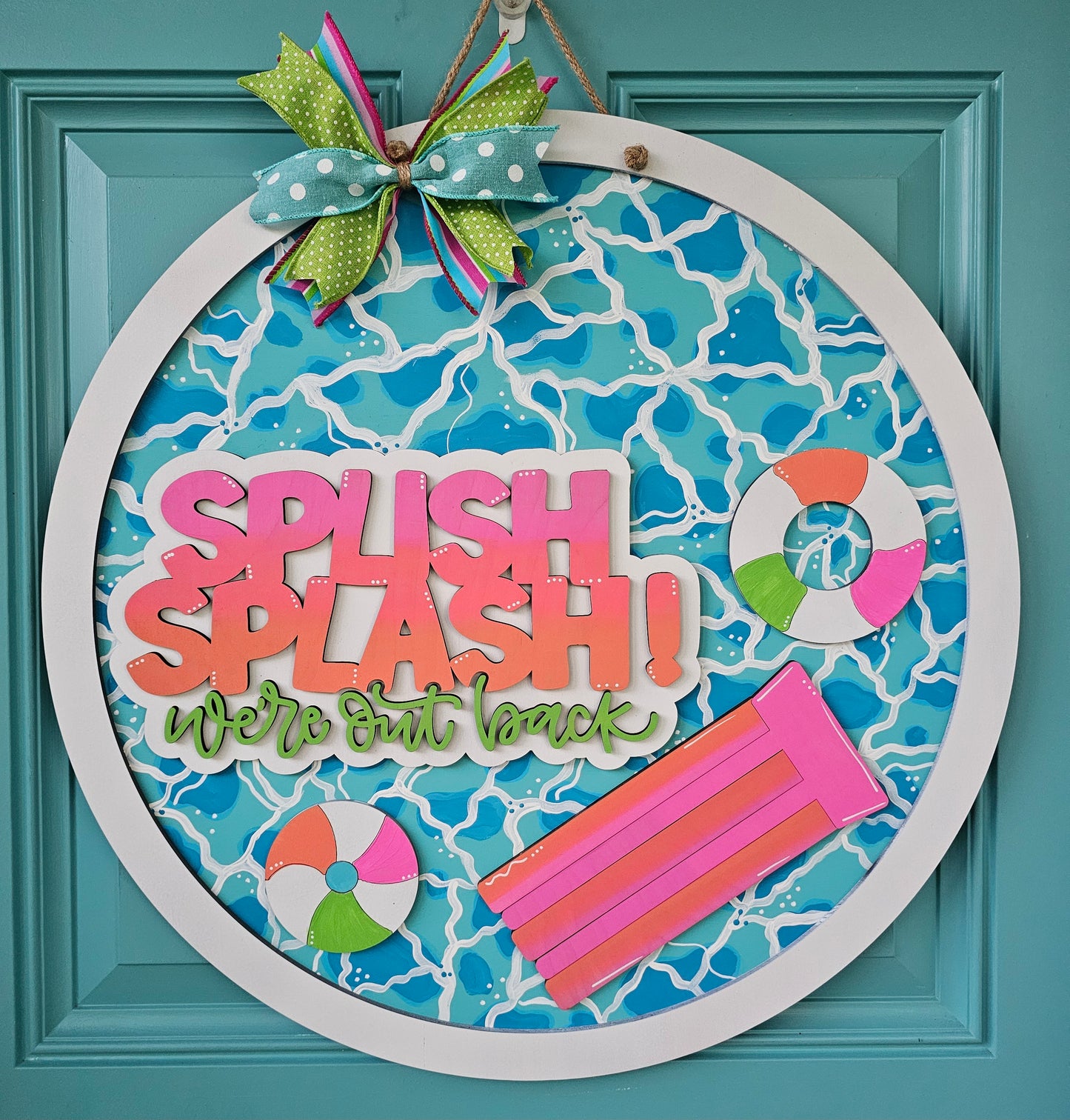 Splish Splash We're Out Back Pool Door Hanger