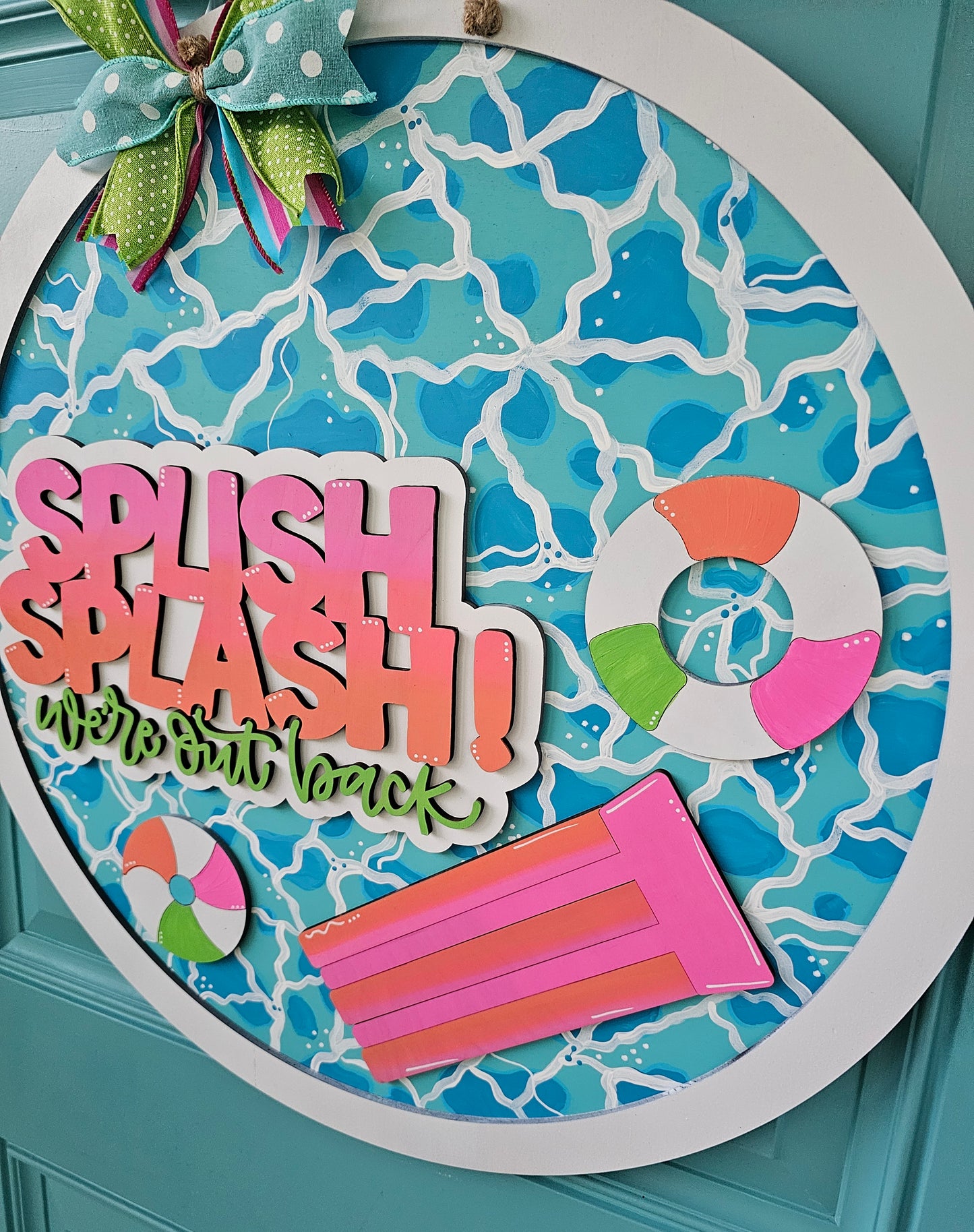 Splish Splash We're Out Back Pool Door Hanger
