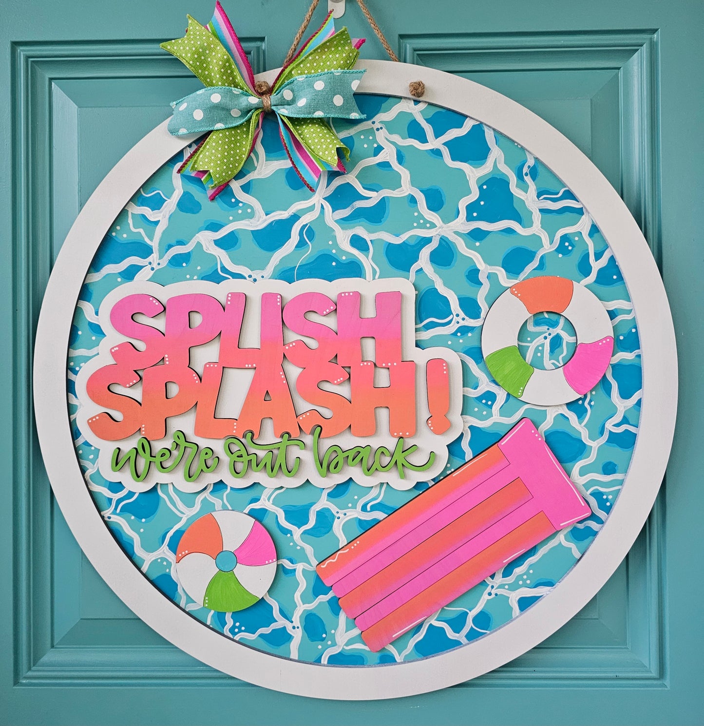 Splish Splash We're Out Back Pool Door Hanger