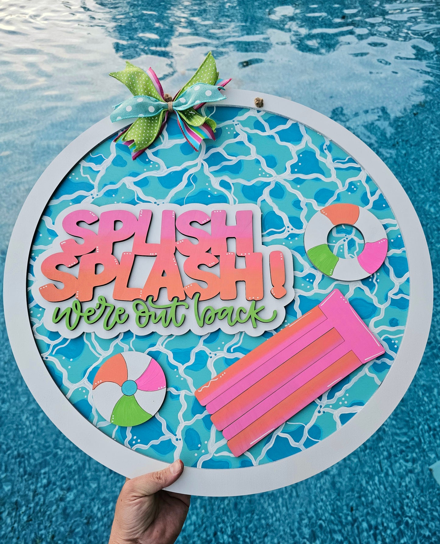 Splish Splash We're Out Back Pool Door Hanger
