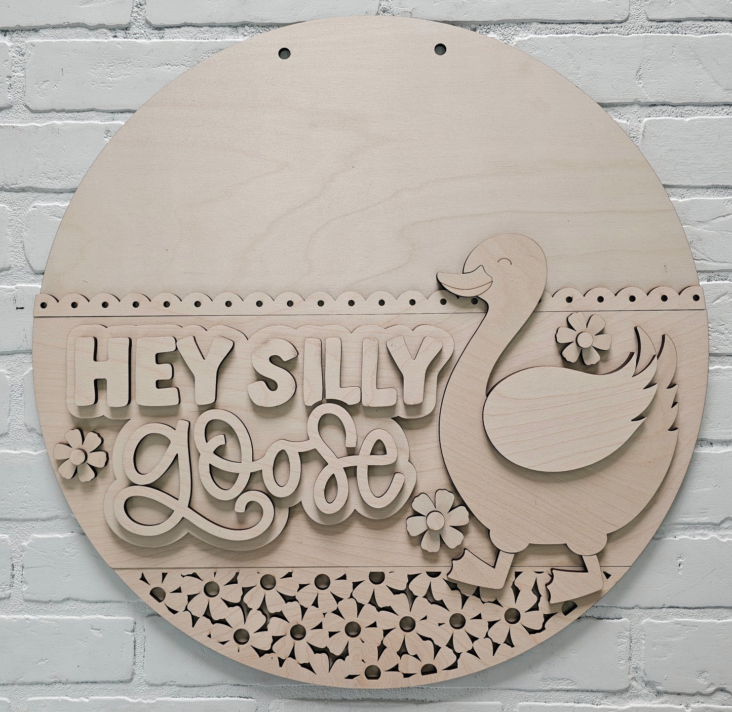 Hey Silly Goose Door Hanger