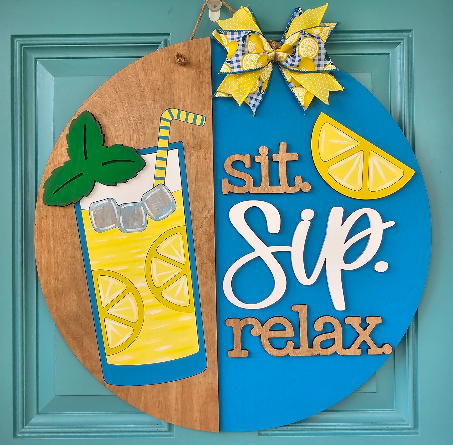 Sit Sip and Relax Door Hanger