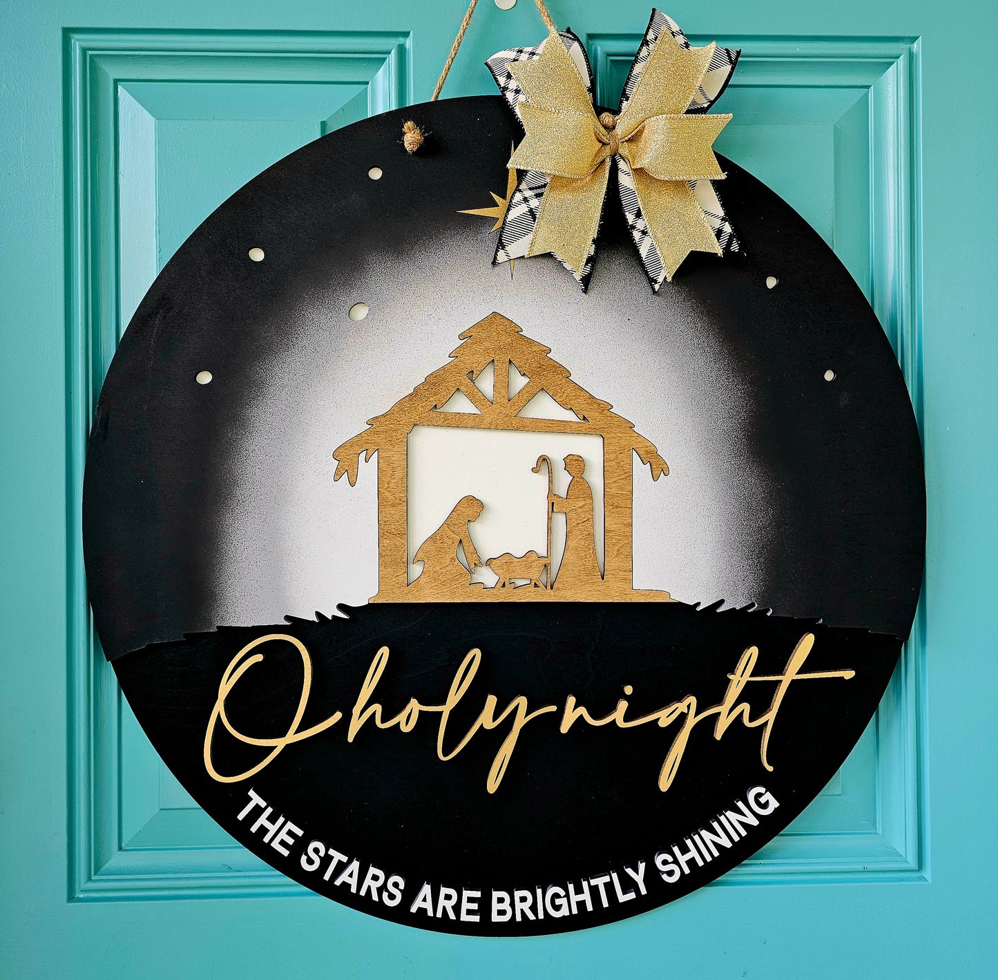 Oh Holy Night-The stars are brightly shining Door Hanger