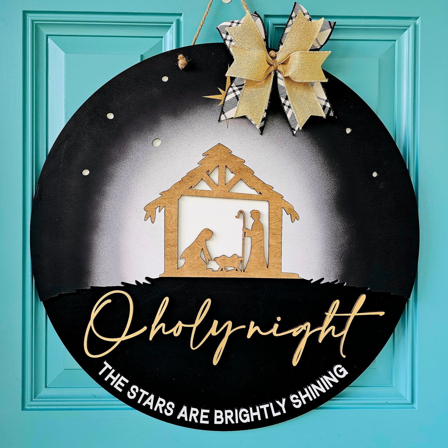 Oh Holy Night-The stars are brightly shining Door Hanger