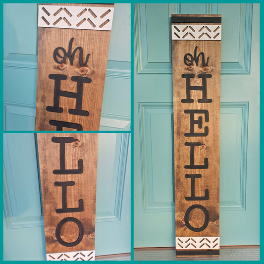 Oh Hello Chevron Porch Leaner