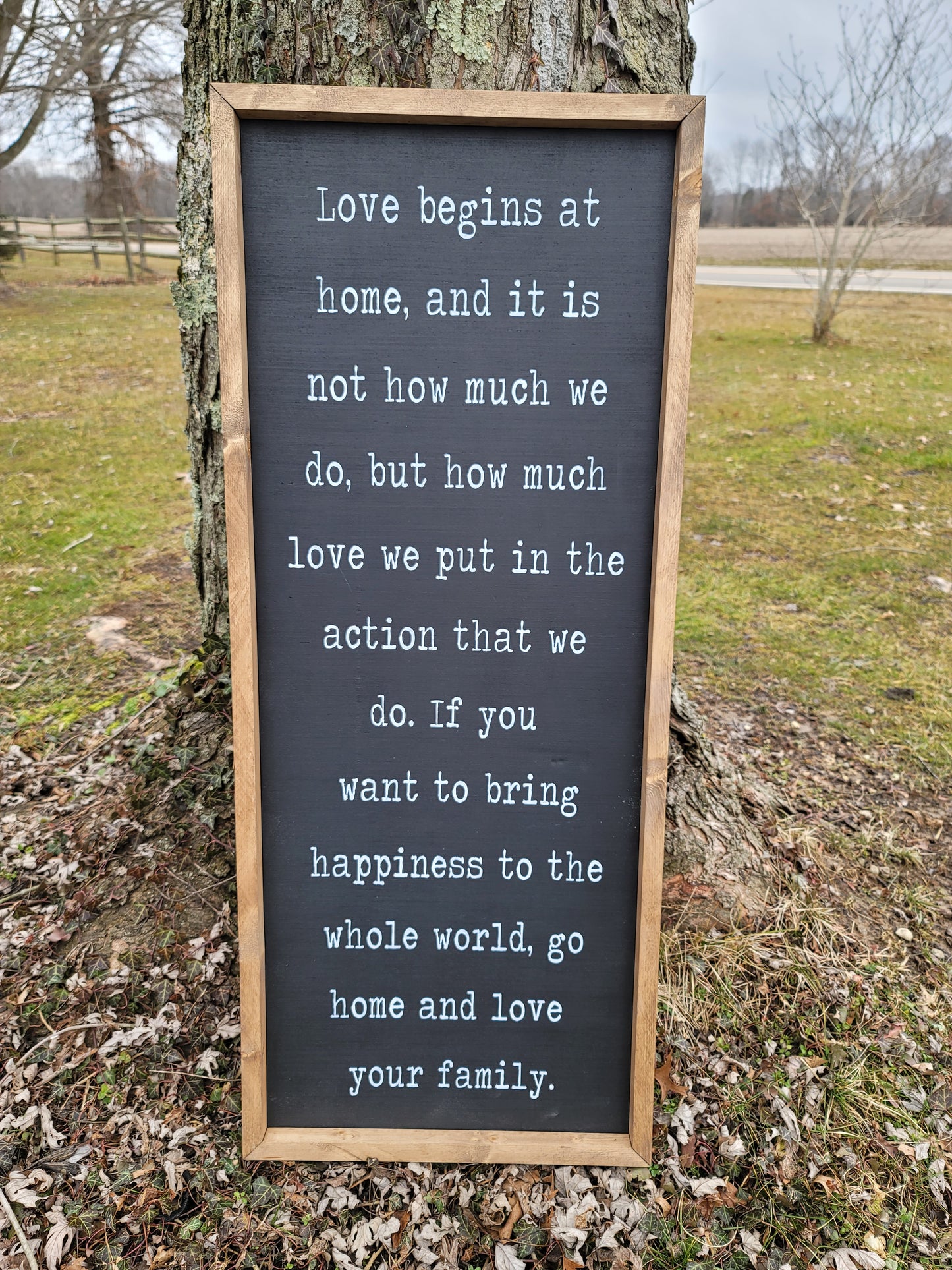 Go home & love your family sign