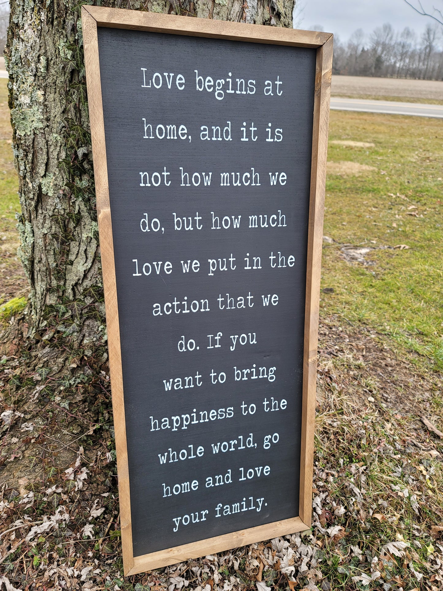 Go home & love your family sign