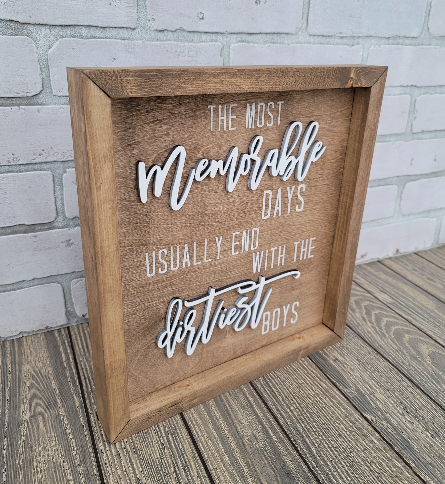 The most memorable days sign