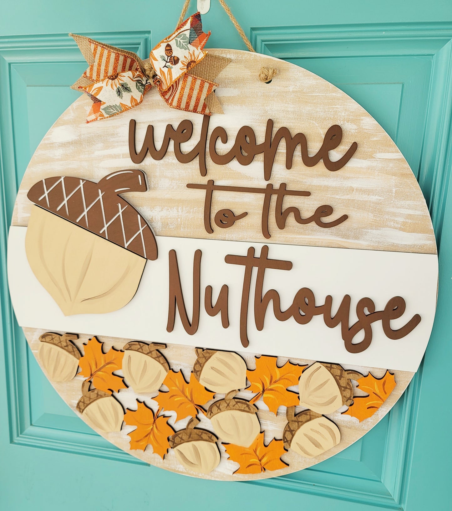 Welcome to the Nuthouse Door Hanger