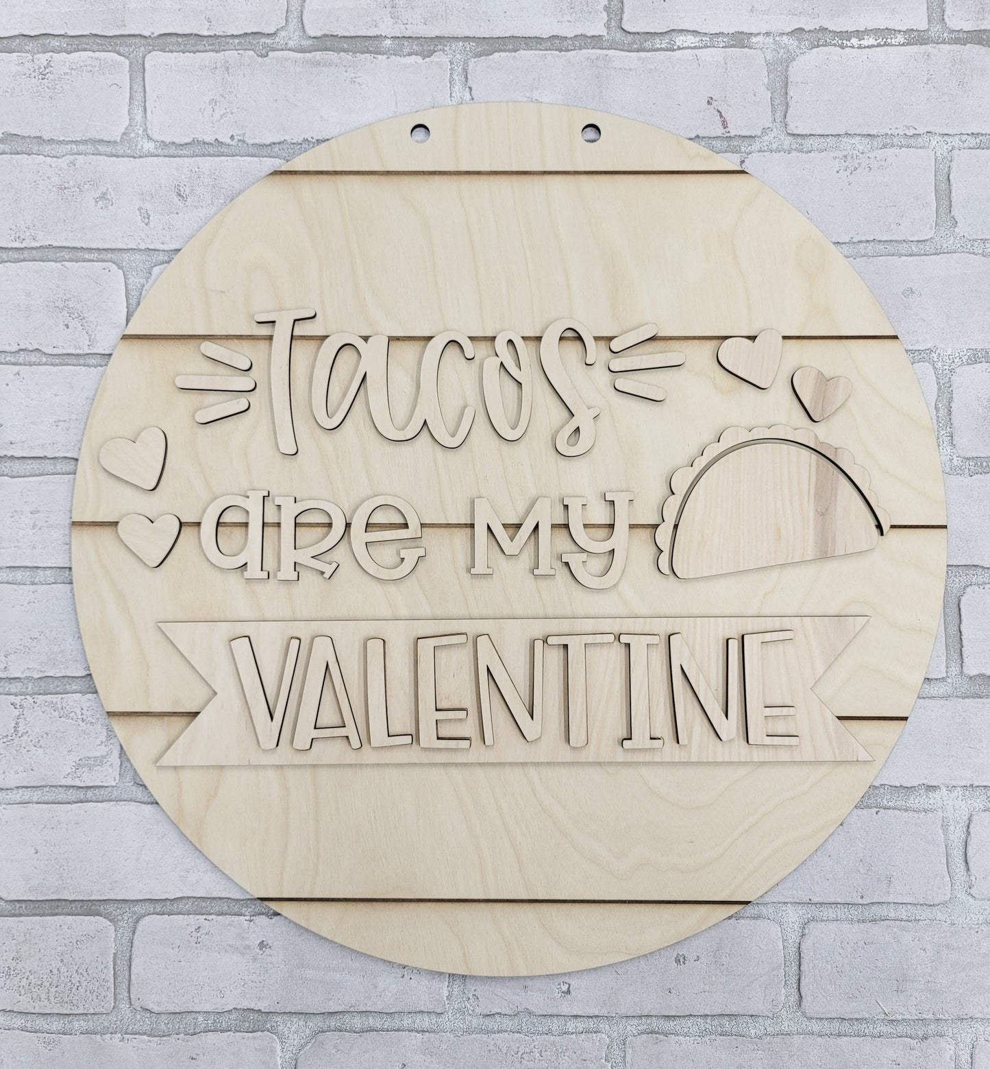 Tacos are my Valentine Door Hanger