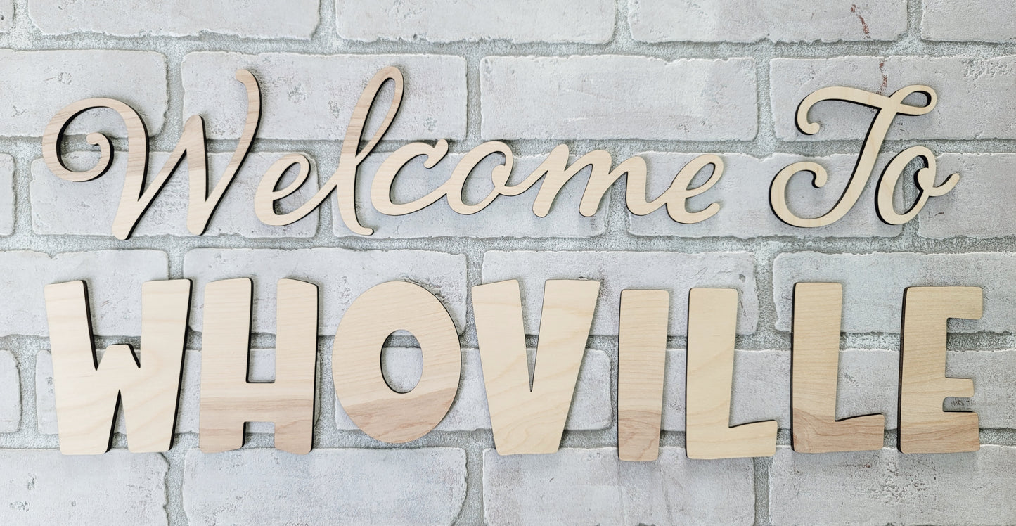 Welcome to Whoville Grinch Porch Leaner