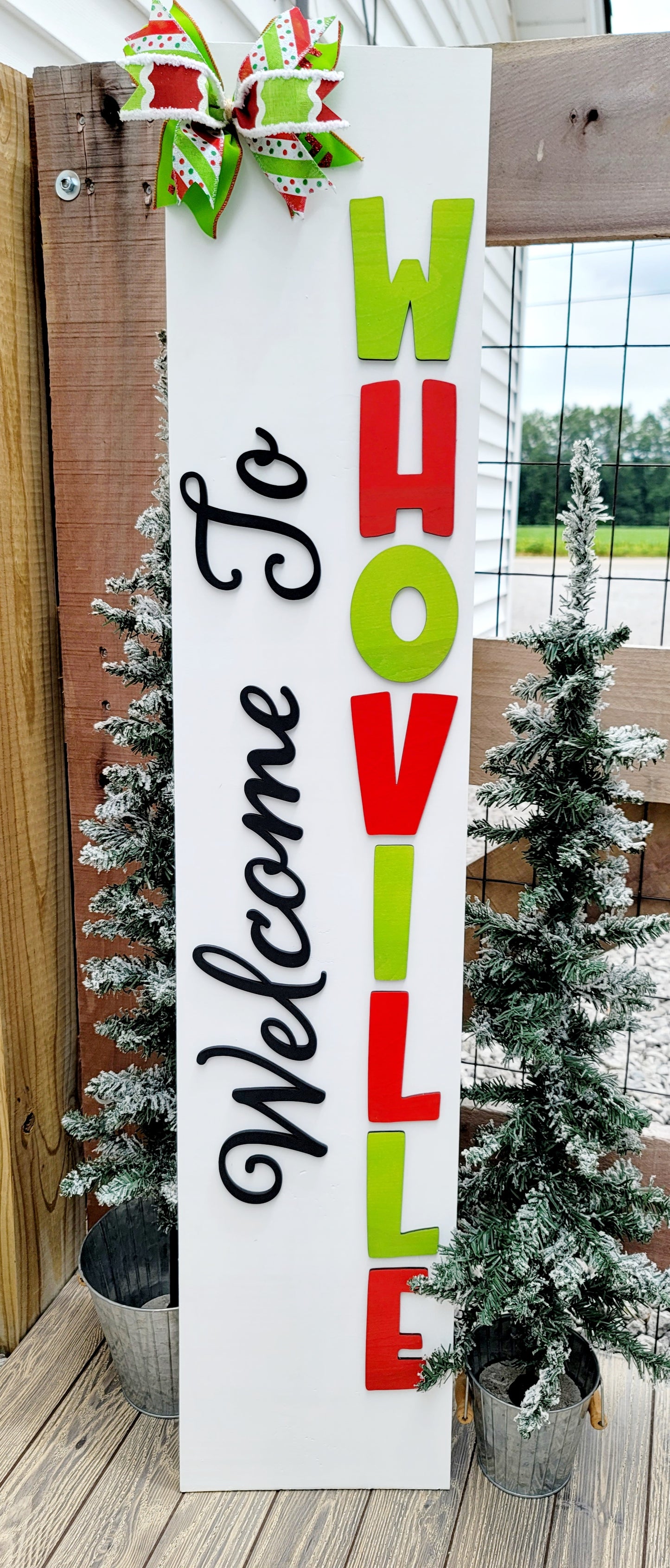 Welcome to Whoville Grinch Porch Leaner