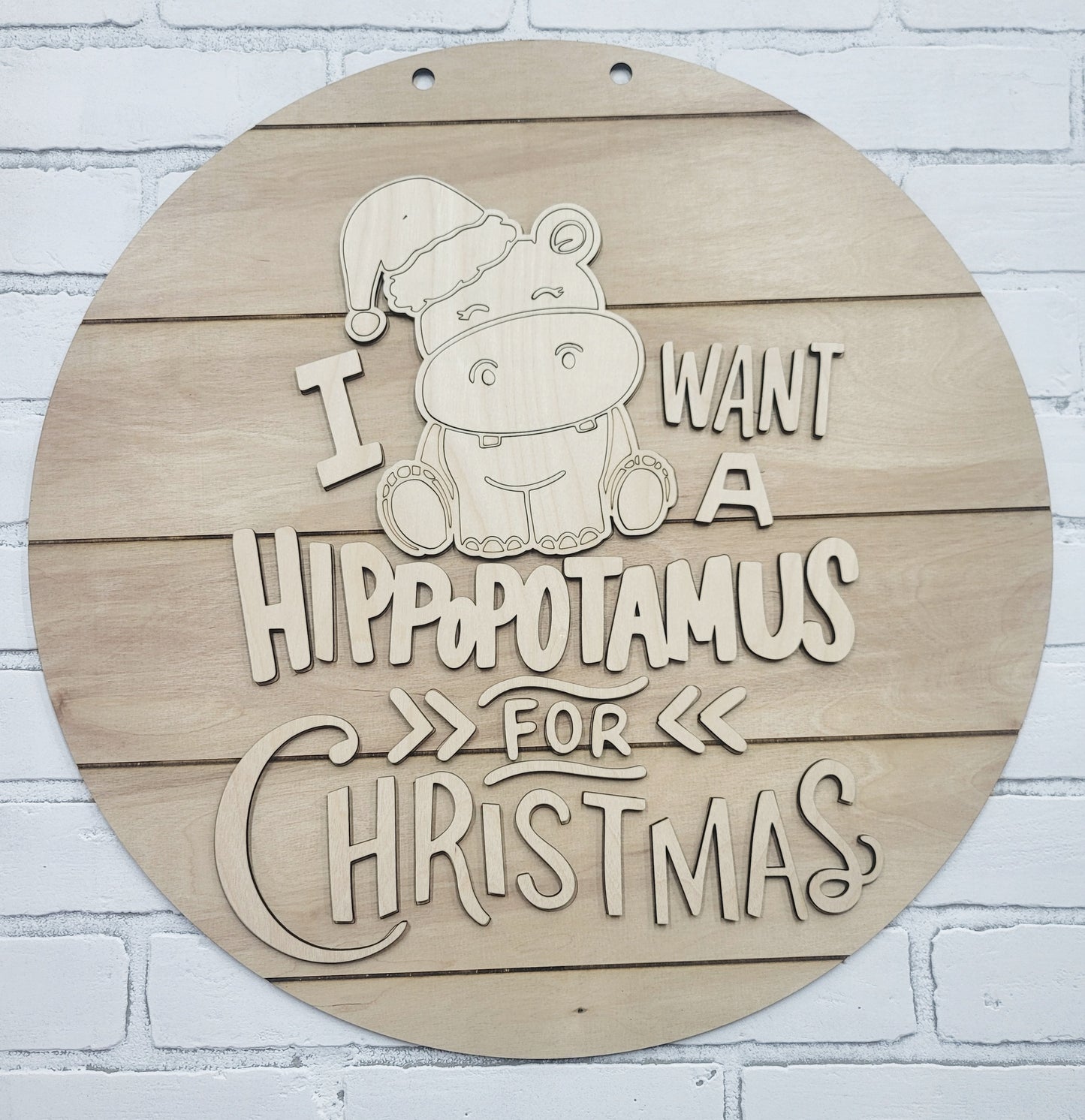 I want a Hippo for Christmas Door Hanger