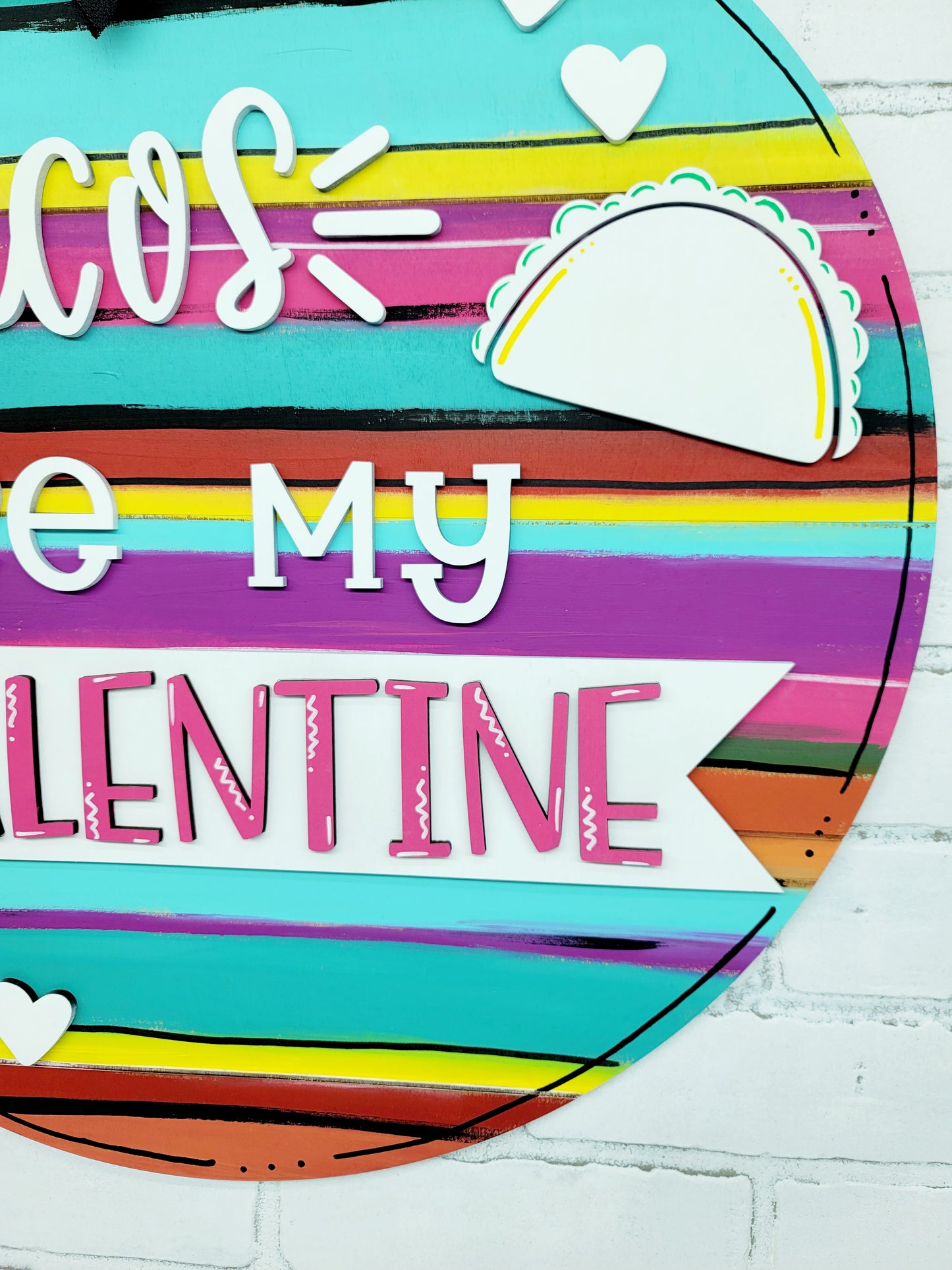 Tacos are my Valentine Door Hanger