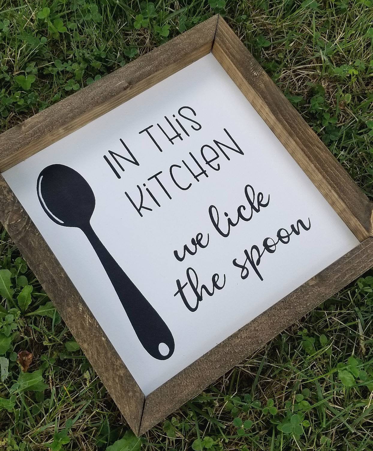 In This Kitchen We Lick The Spoon | Farmhouse Kitchen Sign
