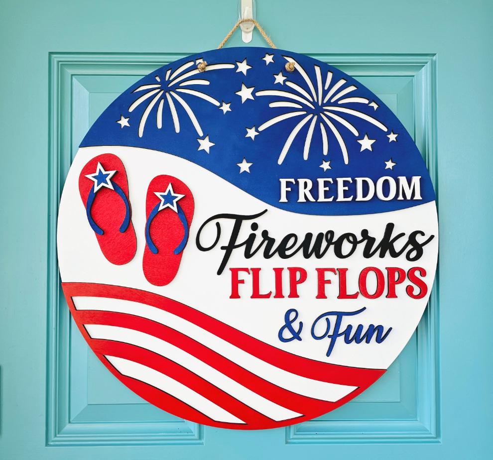 Freedom, Fireworks, Flip Flops & Fun Door Hanger