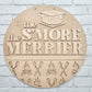 The S'more the Merrier Door Hanger