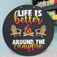 Life Is Better Around The Campfire Door Hanger