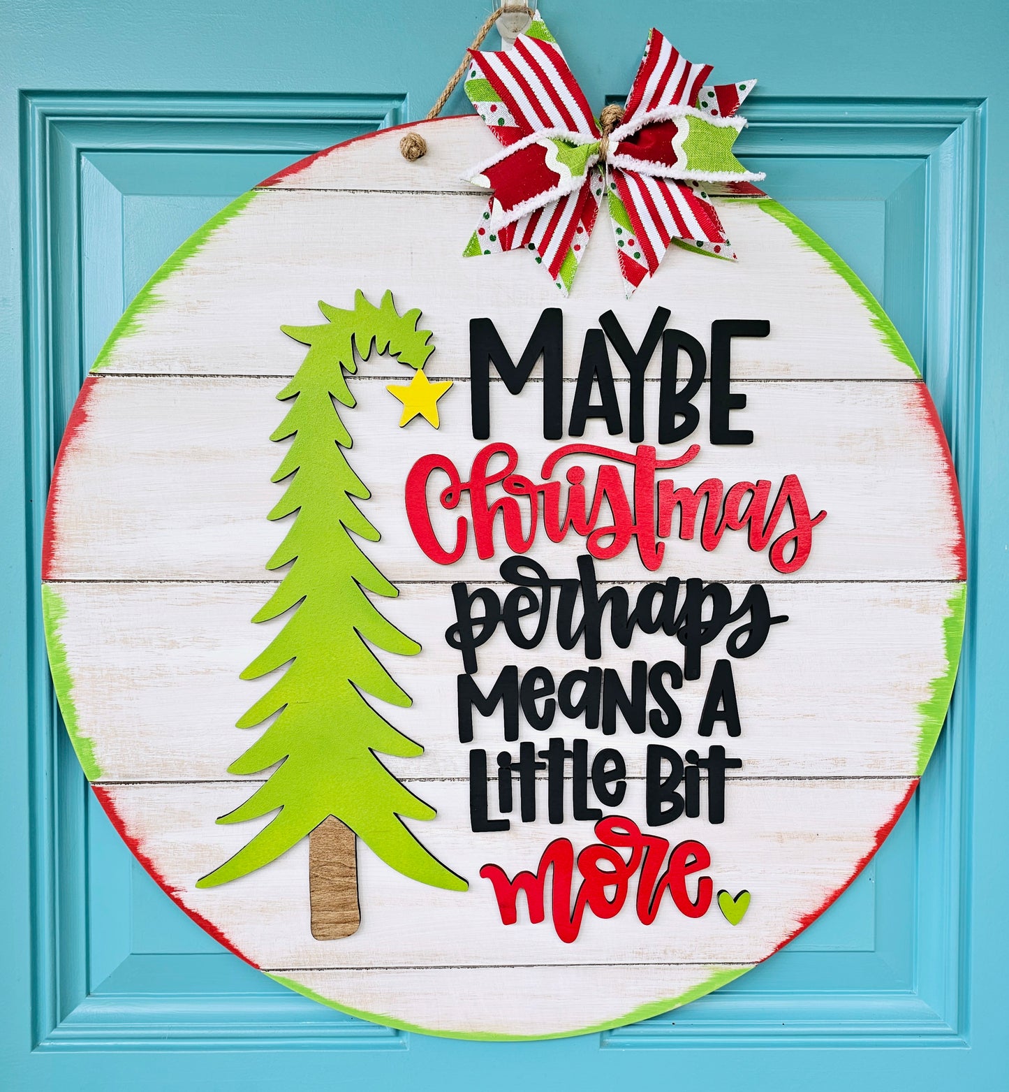 Christmas Means A Little Bit More Grinch Door Hanger