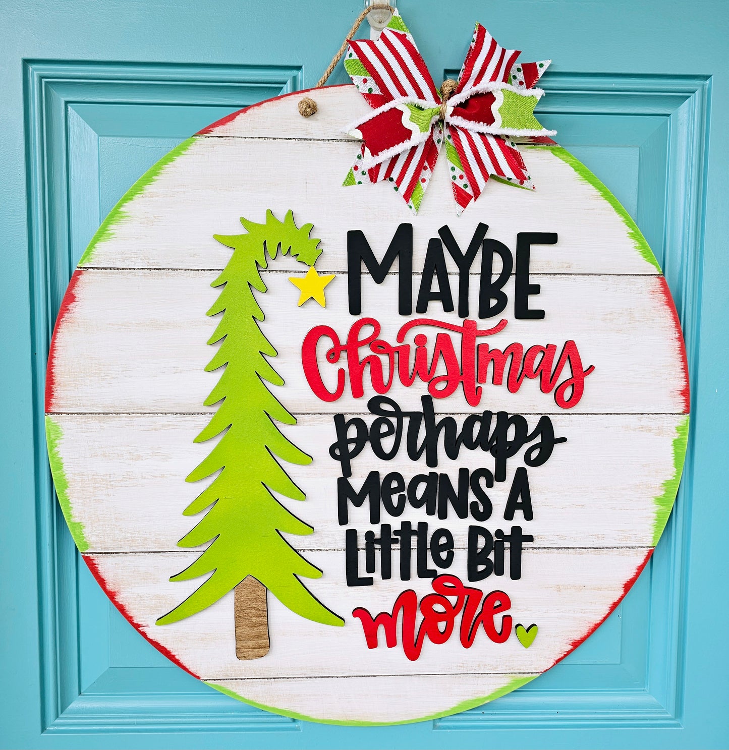 Christmas Means A Little Bit More Grinch Door Hanger