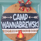 Camp Wannabrewski Door Hanger