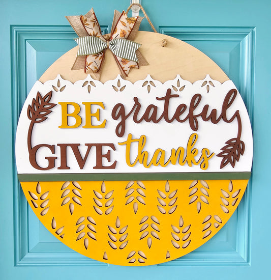 Be Grateful Give Thanks Door Hanger