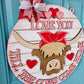 Love you till the cows come home Door Hanger