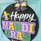 Happy Mardi Gras Splatter Door Hanger