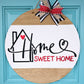 Home Sweet Home House Door Hanger