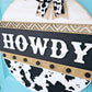 Howdy Aztec Cow Print Door Hanger