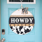 Howdy Aztec Cow Print Door Hanger