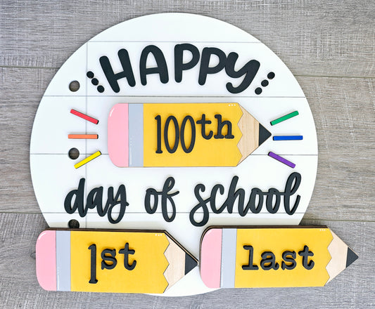 Teacher 1st, last & 100th day of School Sign