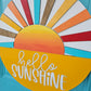 Hello Sunshine Sunrays Door Hanger