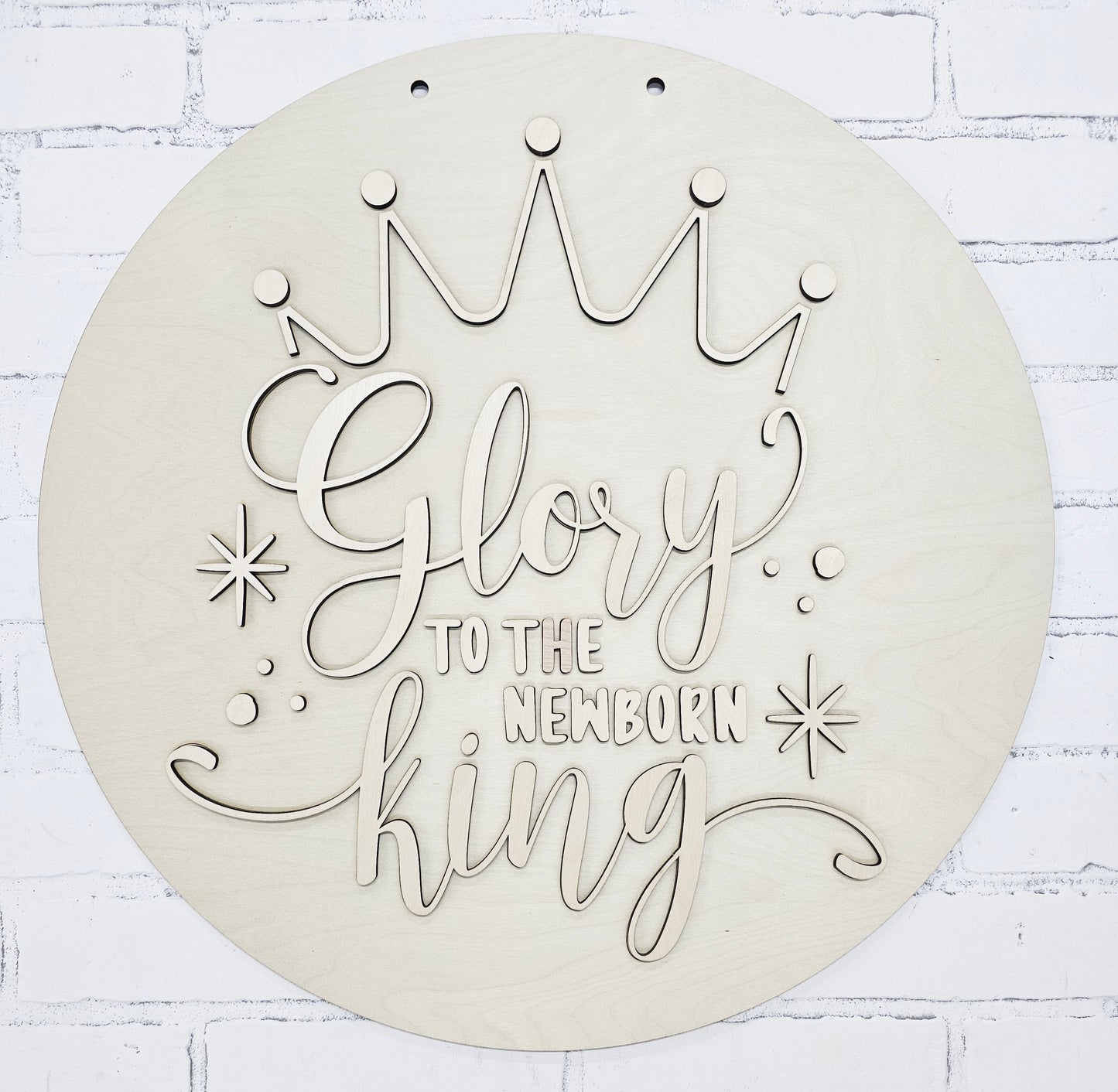 Glory to the Newborn King Door Hanger