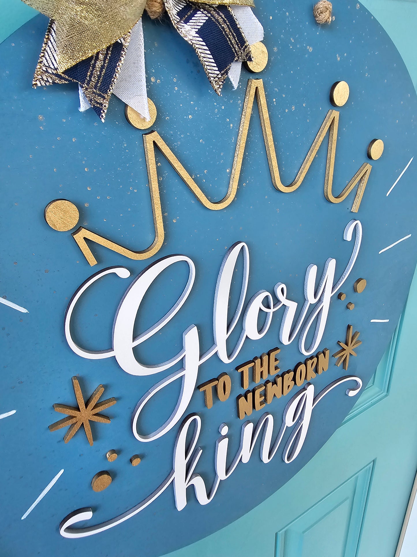 Glory to the Newborn King Door Hanger