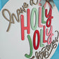 Holly Jolly Door Hanger